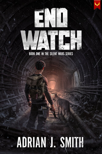 descargar libro End Watch (The Silent Wars Book 1)