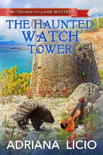 descargar libro The Haunted Watch Tower (An Italian Village Mystery Book 5)