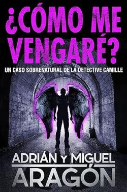 libro gratis ¿Cómo me vengaré? (Los thrillers del Umbral 2)