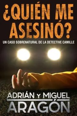 libro gratis ¿Quién me asesinó?