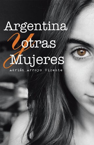 descargar libro Argentina y Otras Mujeres