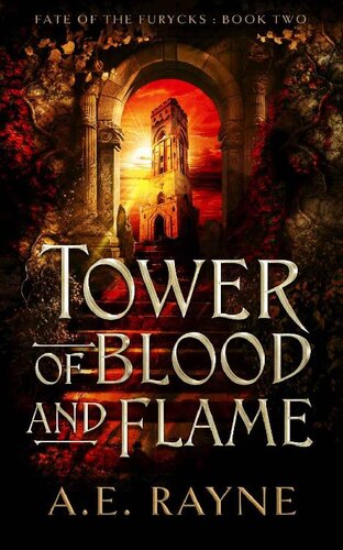 descargar libro Tower of Blood and Flame: An Epic Fantasy Adventure (Fate of the Furycks Book 2)