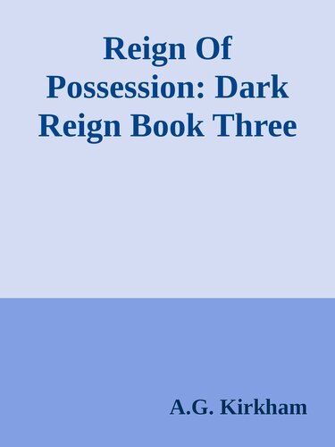 descargar libro Reign Of Possession: Dark Reign Book Three