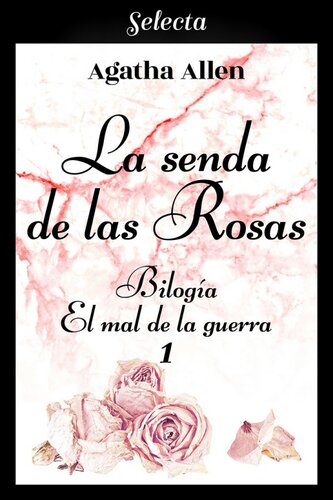 libro gratis La senda de las rosas