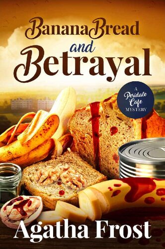 descargar libro Banana Bread and Betrayal (Peridale Cafe Cozy Mystery Book 27)