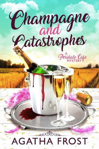 descargar libro Champagne and Catastrophes (Peridale Cafe Cozy Mystery Book 14)