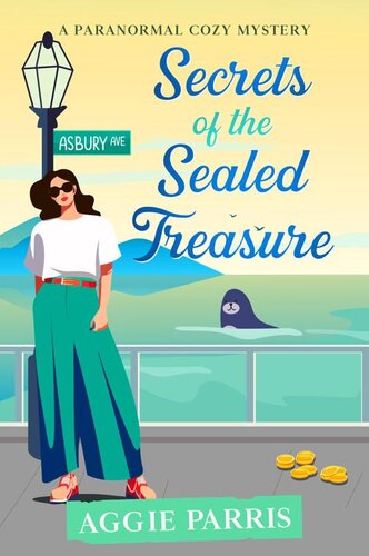 descargar libro Secrets of the Sealed Treasure: A paranormal cozy mystery (Sleuthing with Seals Book 1)