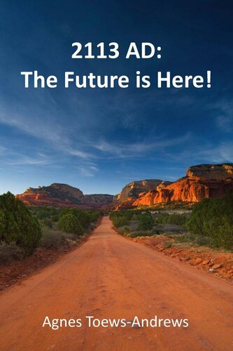 descargar libro 2113 AD: The Future is Here!