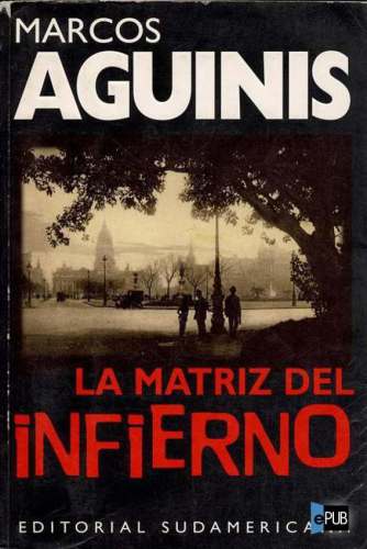 descargar libro La Matriz del Infierno