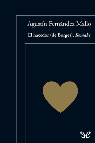 descargar libro El hacedor (de Borges), Remake