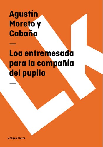 libro gratis Loa entremesada para la compañía del pupilo