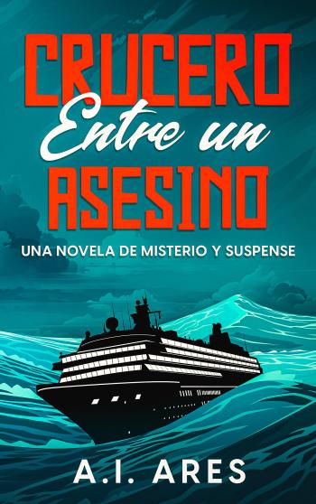 libro gratis Crucero entre un asesino (Investigador Buck Arnold #02)