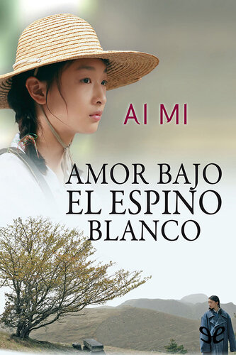 libro gratis Amor bajo el espino blanco