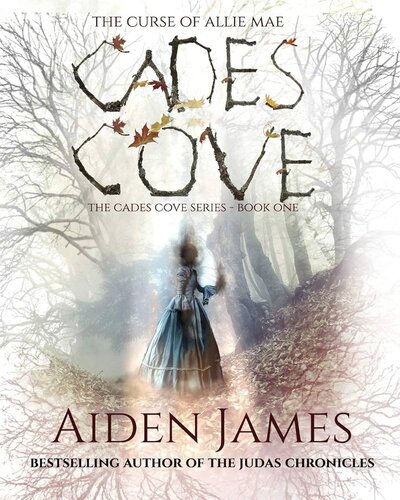 descargar libro Cades Cove: The Curse of Allie Mae