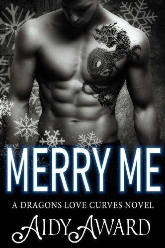 descargar libro Merry Me: A Dragon Shifter and Curvy Girl Romance (Dragons Love Curves Book 11)