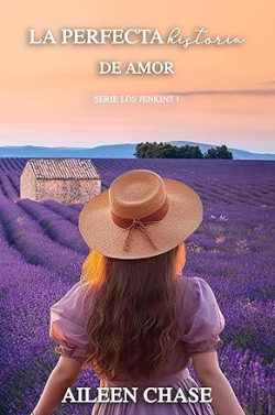 libro gratis La perfecta historia de amor (Los Jenkins 1)