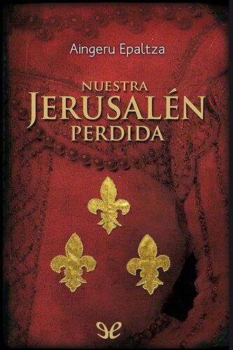 descargar libro Nuestra Jersualén perdida