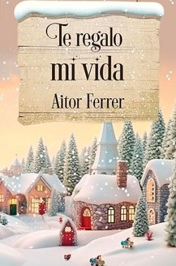 libro gratis Te regalo mi vida