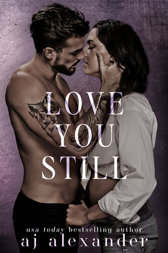 descargar libro Love You Still: A Second Chance Small Town Romance [ed.: 2024]