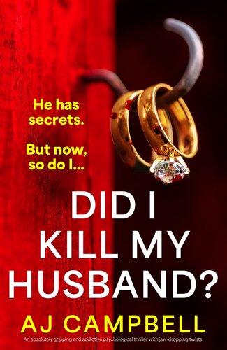 descargar libro Did I Kill My Husband?: An absolutely gripping and addictive psychological thriller with jaw-dropping twists