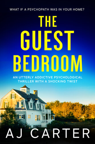 libro gratis The Guest Bedroom: An utterly addictive psychological thriller with a shocking twist (Standalone Psychological Thrillers)