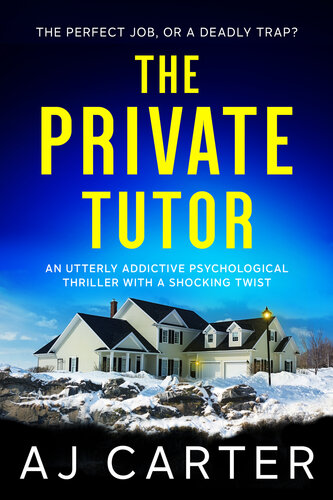 descargar libro The Private Tutor: An utterly addictive psychological thriller with a shocking twist