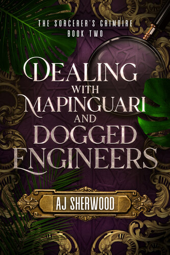 descargar libro Dealing With Mapinguari and Dogged Engineers