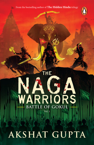 descargar libro The Naga Warriors 1: Battle of Gokul Vol 1