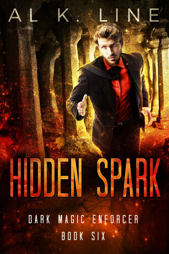 descargar libro Dark Magic Enforcer - 06 Hidden Spark