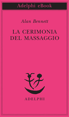 descargar libro La cerimonia del massaggio