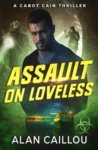 descargar libro Assault on Loveless - A Cabot Cain Thriller (Book 3)