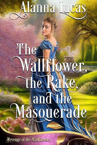 descargar libro The Wallflower, the Rake, and the Masquerade