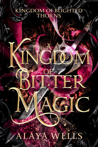 descargar libro A Kingdom of Bitter Magic