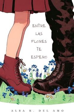 libro gratis Entre las flores te espero