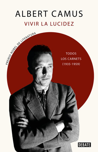 libro gratis Vivir la lucidez: Todos los Carnets (1935-1959)