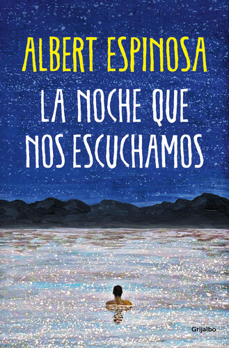 libro gratis La noche que nos escuchamos [ed.: Primera edición]