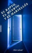 libro gratis El rapto, el muerto y el marsellés