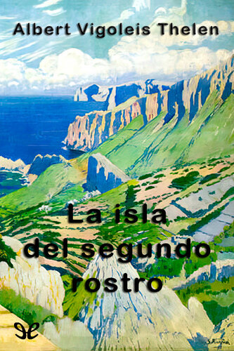 descargar libro La isla del segundo rostro