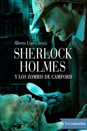 descargar libro Sherlock Holmes y los zombis de Camford