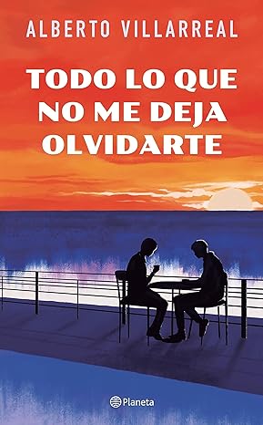 descargar libro Todo lo que no me deja olvidarte