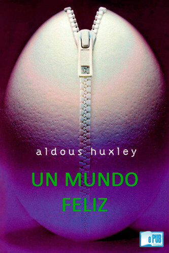 descargar libro Un mundo feliz