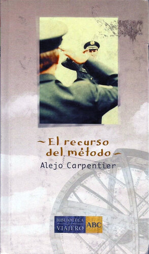 descargar libro El Recurso Del Metodo. Novela