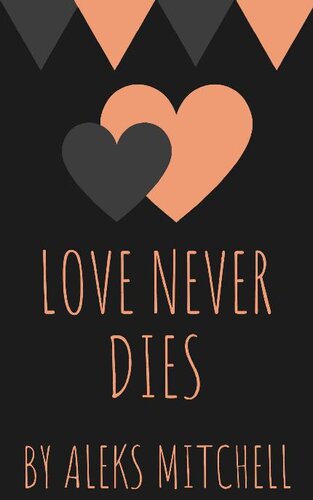 descargar libro Love Never Dies