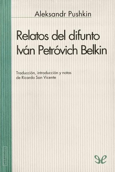 Relatos del difunto Iván Petróvich Belkin gratis en epub