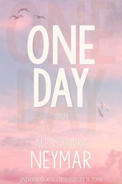 libro gratis One Day (Vol.1) (Bajo el cielo púrpura de Roma 09)