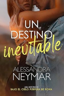 descargar libro Un destino inevitable (Bajo el cielo púrpura de Roma)