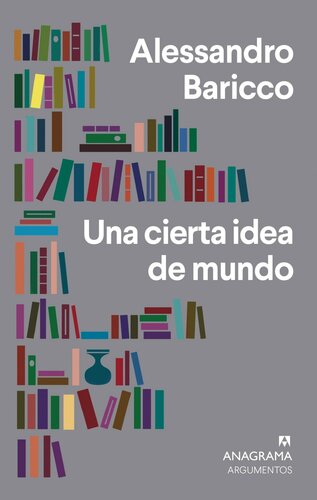 descargar libro Una cierta idea de mundo