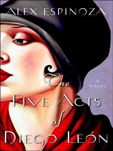 descargar libro The Five Acts of Diego Leon