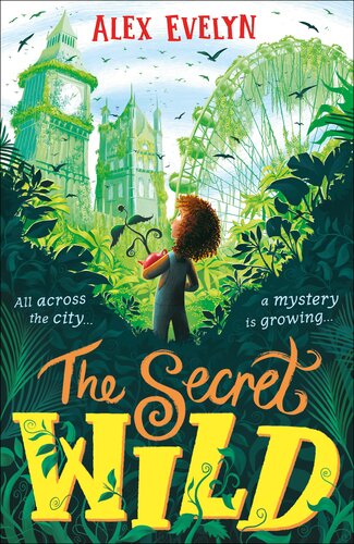 descargar libro The Secret Wild