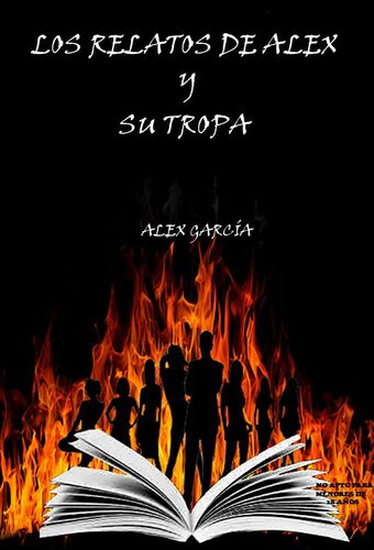 descargar libro Los relatos de Alex y su Tropa (Spanish Edition)